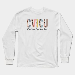 CVICU Nurse Long Sleeve T-Shirt